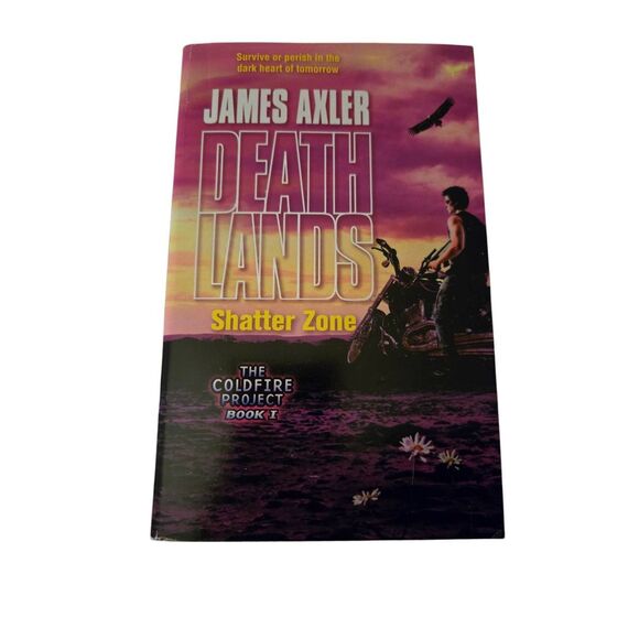 Death lands shatter zone by James Axler - gold eagle - isbn 9780373625857 - Picture 1 of 6